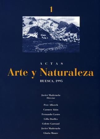 Arte y Naturaleza. Actas, n.º 1, Huesca, 1995