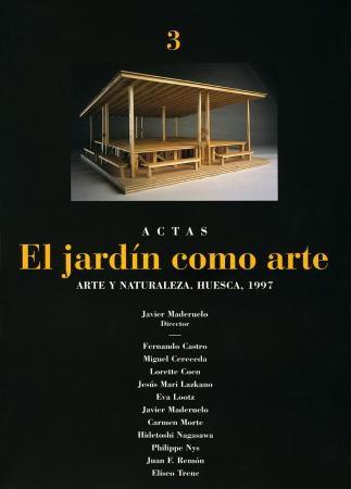 Arte y Naturaleza: El jardín como arte. Actas, n.º 3, 1997