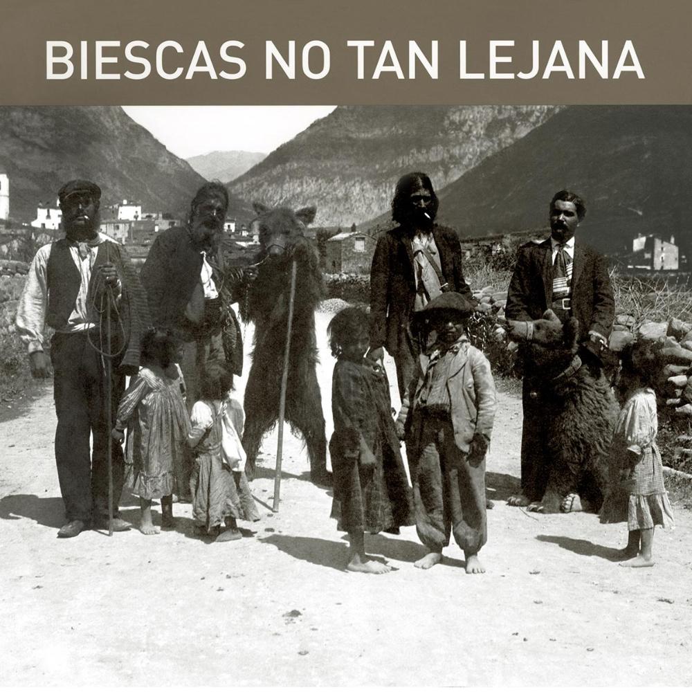 Biescas no tan lejana