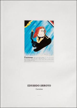 Eduardo Arroyo: Carteles