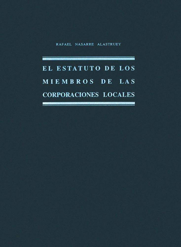 El Estatuto de los miembros de las Corporaciones Locales
