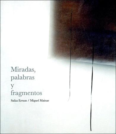 Miradas, palabras y fragmentos