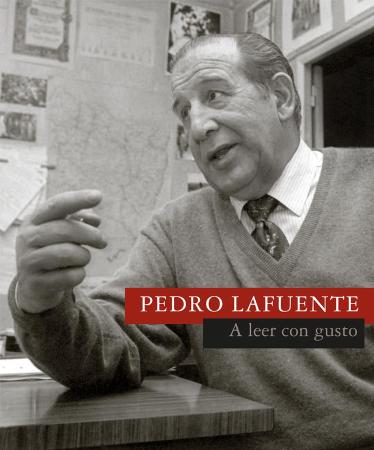 Pedro Lafuente. A leer con gusto