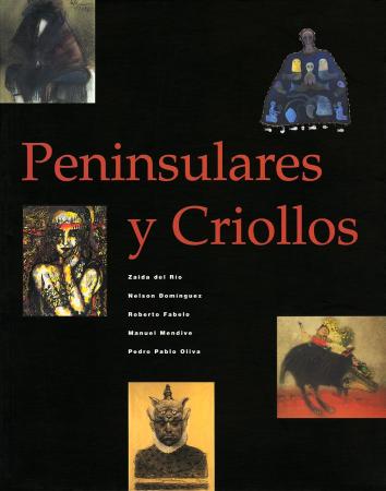 Peninsulares y Criollos