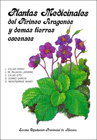 Plantas Medicinales del Pirineo Aragonés y demás tierras oscenses