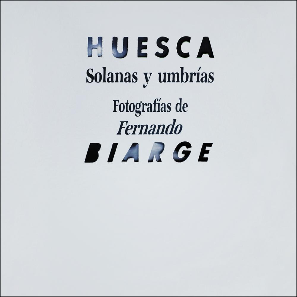 Huesca. Solanas y umbrías