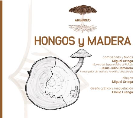 Hongos y madera- Panel explicativo