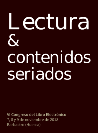 Ebook VI Congreso del Libro electrónico "Lectura & contenidos seriados"